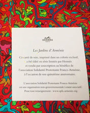 Load image into Gallery viewer, Limited Edition HERMES 100% SILK TWILL Scarf “Les Jardins D'Armenie” by Karen Petrossian for L’association Solidarite Protestante France-Armenia